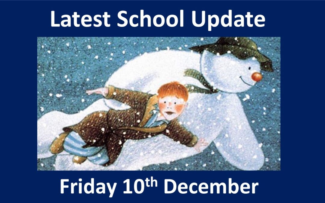 Latest School Update Friday 10 December 2021