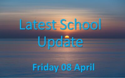 Latest School Update Friday 08 April 2022