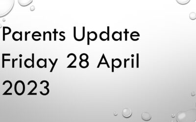 Parents Update Friday 28 April 2023