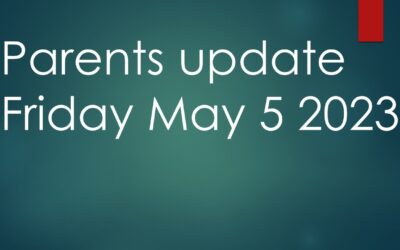 Parents Update Friday 5 May 2023