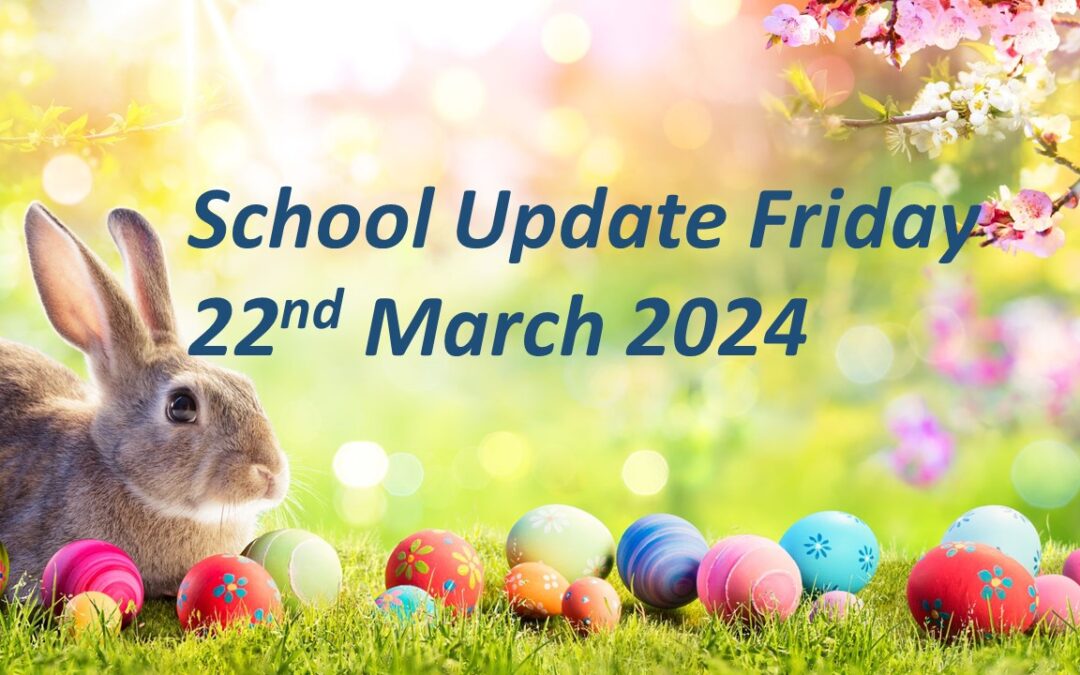 GCC Parents Update Friday 22 March 2024