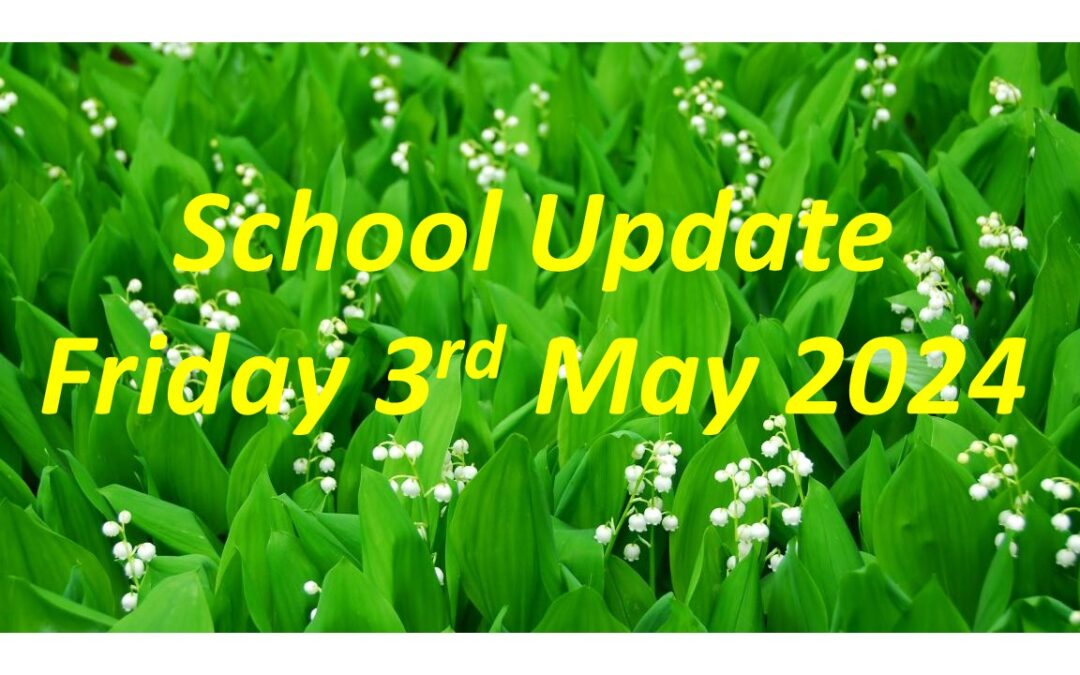 GCC Parents Update Friday 3 May 2024