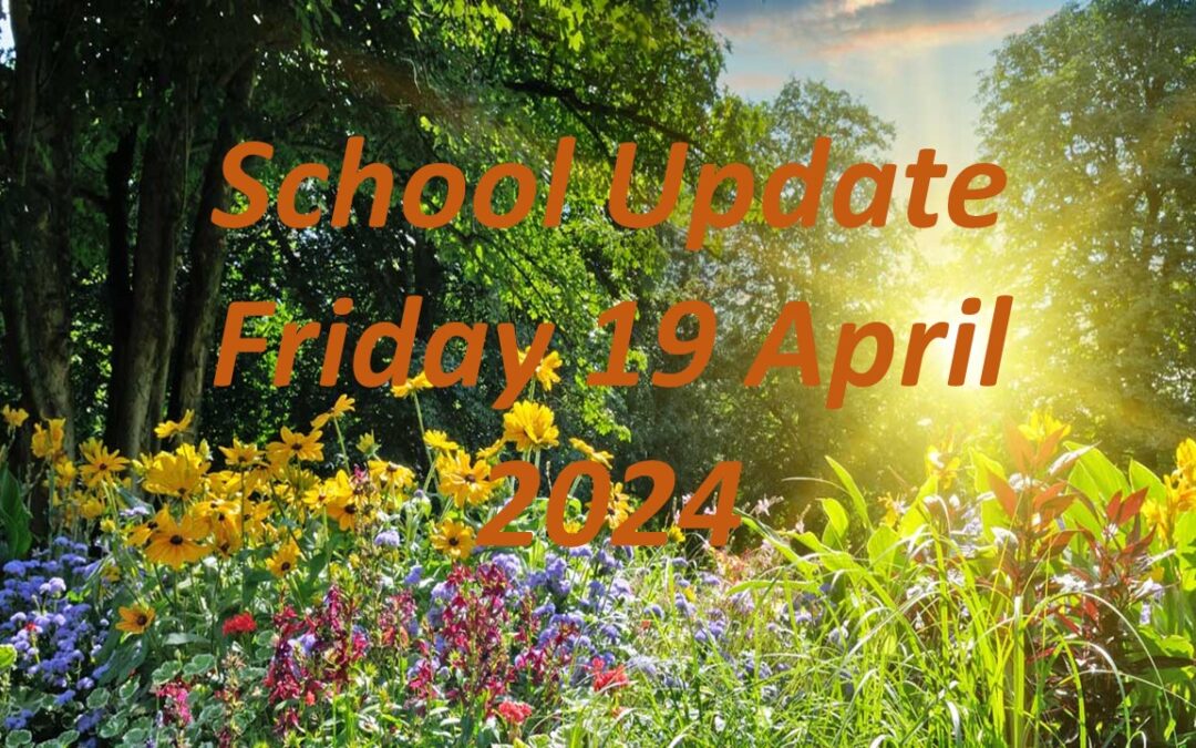 GCC Parents Update Friday 19 April 2024