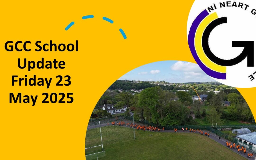 GCC School Update Friday 23 May 2025