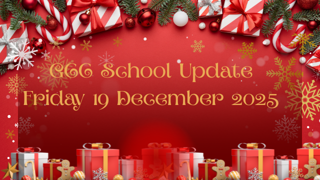 GCC Parents Update Friday 19 December 2025